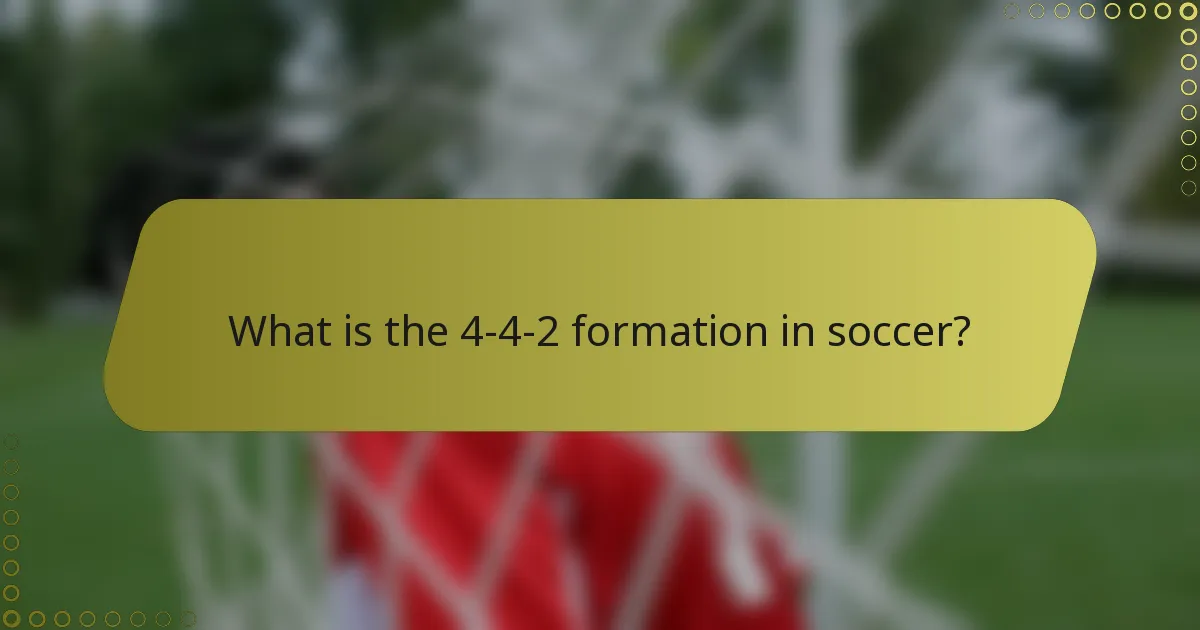 Mikä on 4-4-2-formaatio jalkapallossa?